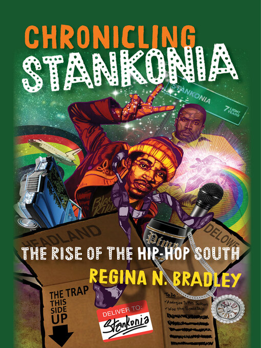 Title details for Chronicling Stankonia by Regina Bradley - Available